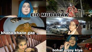 EID VLOG/bohat enjoy kiya/SADIA HALEEMA