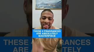 These 4 Fragrances Are ABSOLUTELY MASTERPIECE | COLOGNE FOR MEN