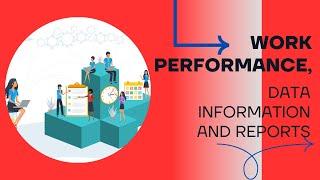 Work Performance Data vs Information vs Reports: Learn the Differences for Your PMP Success!