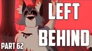 (CW) Left Behind || Part 62 (Collab)