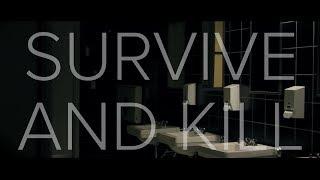 Survive and Kill (Short Film)