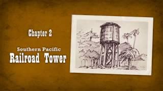 Chapter 2   Southern Pacific Railroad Tower