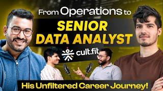 From Operations to Analytics: Non-Coder to Senior Data Analyst Journey @ Cult Fit