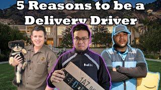 Reasons Why You Should Get A Delivery Driver Job! (Amazon, UPS, FedEx)