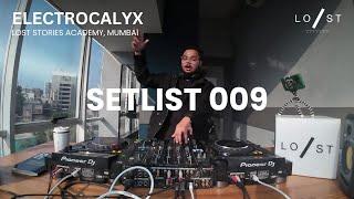 SETLIST 009 - ELECTROCALYX | Full Live Set | Lost Stories Academy