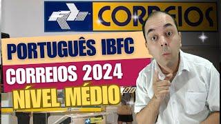 Questões IBFC: Portugues para concurso CORREIOS 2024 - O que é mais cobrado em Português Banca IBFC