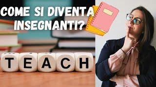 COME SI DIVENTA INSEGNANTI | INSEGNARE A SCUOLA nel 2022 | Dalle MAD al concorso, GUIDA COMPLETA