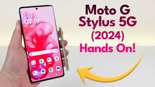 Motorola Moto G Stylus 5G (2024) - Hands On & First Impressions!