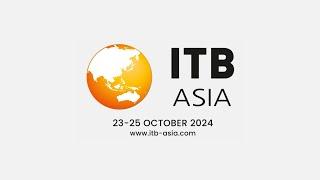 ITB Asia 2024 Event Highlights