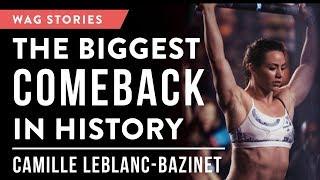 Camille LeBlanc-Bazinet: The Biggest Comeback in History