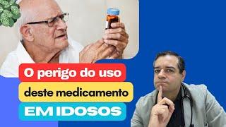 O PERIGO DO USO DESTES MEDICAMENTOS EM IDOSOS | Dr Flávio Jambo