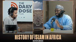 History of Islam in Africa with Mustafa Briggs