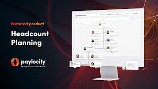 Streamline Hiring Execution with Headcount Planning by Paylocity