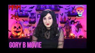 My First Horror Movie Ep. 244: Gory B Movie