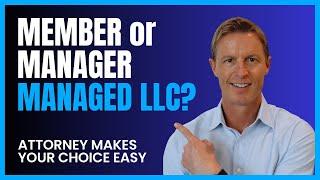 Manager Managed vs Member Managed (What's Best for Your LLC?)