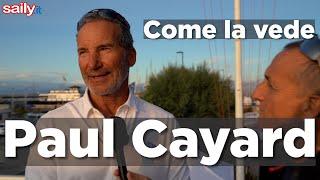 Come la vede Paul Cayard