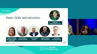 Panel Session 5 - Skills and Education - Australia Battery Day 2024
