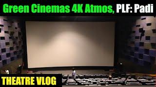 Green Cinemas 4K Atmos, சென்னை | Theatre Vlog