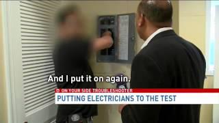 7 On Your Side Troubleshooter: Electrician Test