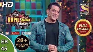 2019 | The Kapil Sharma Show Season 2-Ep 45 -Fun With Salman & Katrina-1st Jun'19