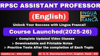 Course Launched#Assistant Professor English 2025-26# Vacancy 2025# Lingua Franca# Dr S K Sharma