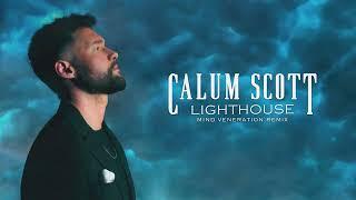 Calum Scott - Lighthouse (Mind Veneration Remix)