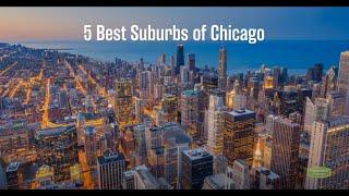 5 Best Suburbs of Chicago