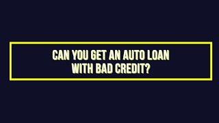 Bad Credit Auto Loans: What Options Are Available to You?