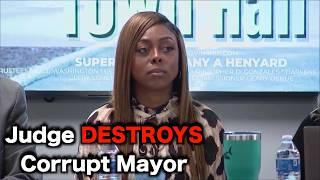 Corrupt "Super Mayor" DESTROYED By Judge