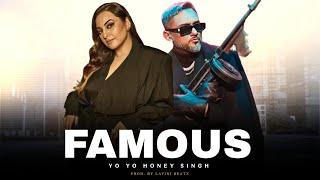 FAMOUS - Yo Yo Honey Singh (New Music Video) | Prod. By Lavini Beatz | Remix