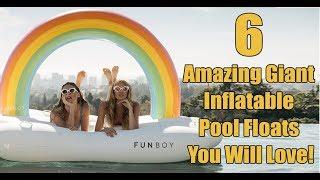 Giant Inflatable Pool Floats You Will Fall In Love!
