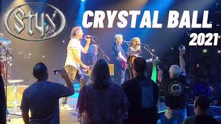 Styx In Concert 2021 - "Crystal Ball" Live at Celebrity Theatre 9/8/2021