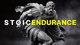 SECRET POWER of STOIC ENDURANCE | Stoicism