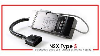 ScienceofSpeed NSX Type S JB4 Tuning Box Testing Results