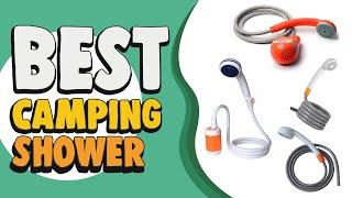 Best Camping Shower in 2021 – Be Clean All Time!