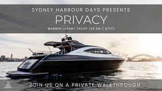 Privacy | Full In-Depth Walkthrough - Sydney Harbour Days | Warren Luxury Yacht (26.5m / 87ft)