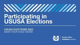 Participating in USUSA Elections