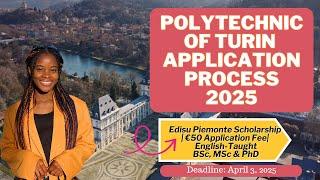 POLITECNICO DI TORINO 2025 APPLICATION PROCESS| TUITION, SCHOLARSHIPS| STUDY IN ITALY 2025