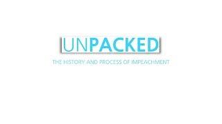 Unpacked: The delicate process of impeachment