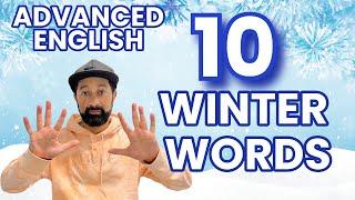 10 Advanced Winter Vocabulary Words | Speak English Like a Native