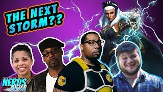 Nerds on Ice! | IS COLORISM A THING? | Who should be the next Storm?