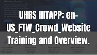 UHRS en-US_FTW_Crowd_Website Training and Overview.