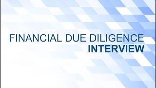 Financial Due Diligence Interview Process