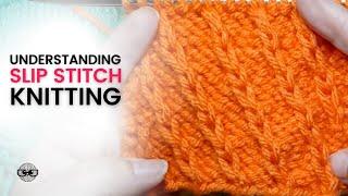 TWO RULES of Slip Stitch Knitting Every Knitter Should Know!