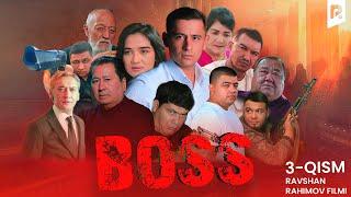 Boss 3-qism (milliy serial) | Босс 3-кисм (миллий сериал)