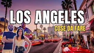 LOS ANGELES ! 5 cose Da VEDERE Viaggio in America