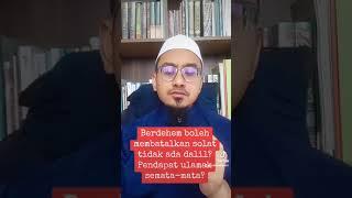 Menjawab Wahhabi : Berdehem Boleh Membatalkan Solat Tak Ada Dalil ? - Ustaz Lokman Danuri