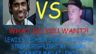 "WHO ARE YOU AND WHAT DO YOU WANT!?" - Lewis's Tech 50k Livestream Highlight #1