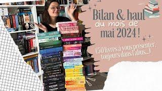 Toujours + dans l'abus : j'ai 50 livres à vous présenter dans mon bilan/haul du mois de mai ! 