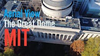 Great Dome of MIT | Massachusetts Institute of Technology | Drone Shot #iit #mit #iitjee